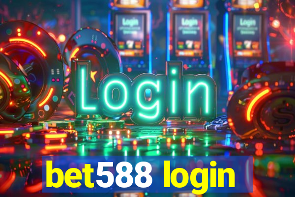 bet588 login